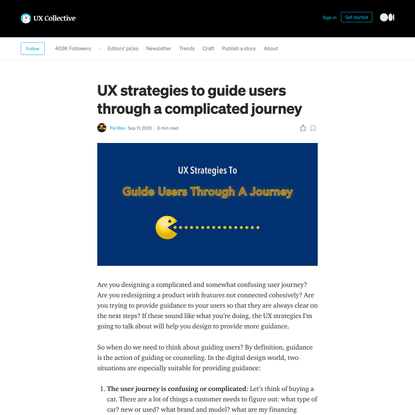 UX strategies to guide users through a complicated journey