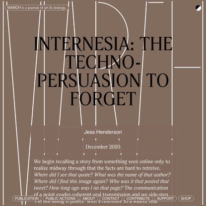 Internesia: The Techno-Persuasion To Forget