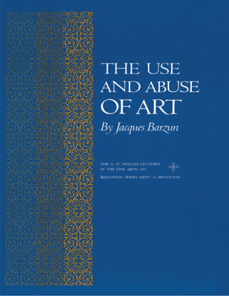 jacques-barzun-the-use-and-abuse-of-art.pdf