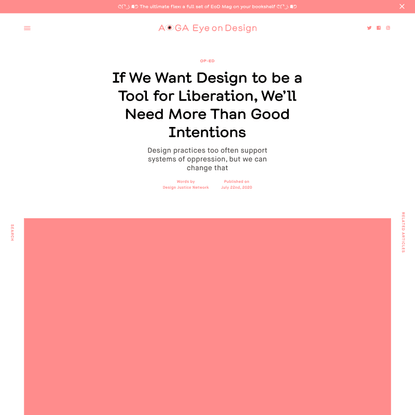 If We Want Design to be a Tool for Liberation, We’ll Need More Than Good Intentions
