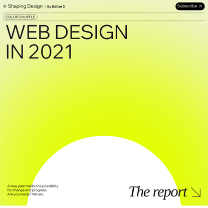 Web Design Trends in 2021: The Report