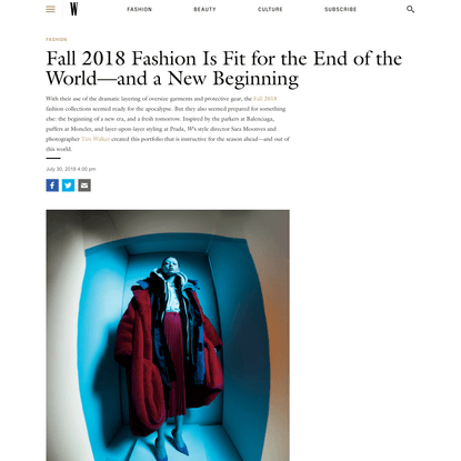 Fall 2018 Fashion Is Fit for the End of the World—And a New Beginning