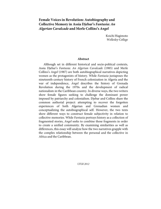 Female Voices in Revolution: Autobiography and Collective Memory in Assia Djebar’s Fantasia: An Algerian Cavalcade and Merle Collins’s Angel