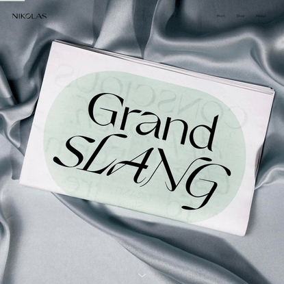 Grand Slang —