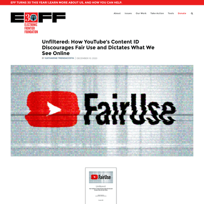 Unfiltered: How YouTube’s Content ID Discourages Fair Use and Dictates What We See Online