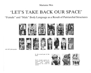 Marianne Wex: Let’s Take Back Our Space, 1979