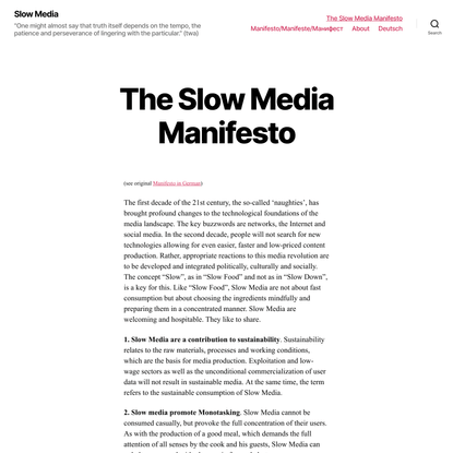 The Slow Media Manifesto – Slow Media