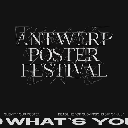 Antwerp Poster Festival | What’s your type?