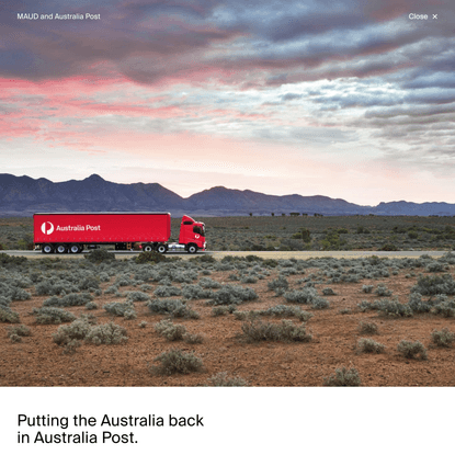 Australia Post — MAUD — We build enduring brands in a world of constant change.