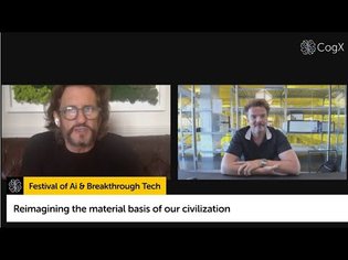 Reimagining the material basis of our civilization | CogX 2020