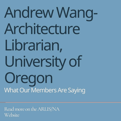 @arlis_na shared a photo on Instagram: “And on the ARLIS/NA Website: A new #arlisWOMAS featuring Andrew Wang of the Universi...