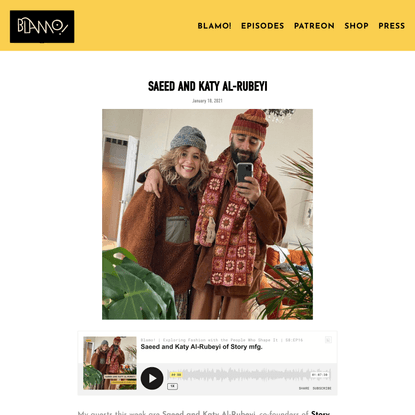Saeed and Katy Al-Rubeyi — Blamo! Podcast