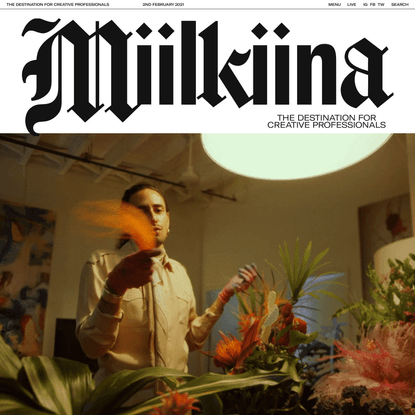 Miilkiina - The destination for creative professionals