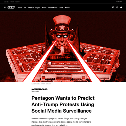Pentagon Wants to Predict Anti-Trump Protests Using Social Media Surveillance