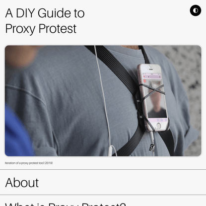 A DIY Guide To Proxy Protest
