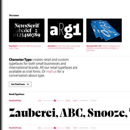 Character Type creates retail and custom typefaces for both small and international brands.