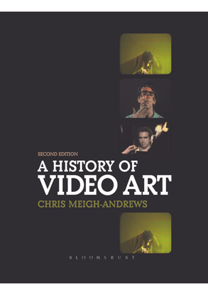 a-history-of-video-art-by-chris-meigh-andrews-z-lib.org-.pdf