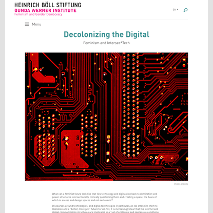 Decolonizing the Digital: Feminism and Intersec*Tech | Gunda-Werner-Institut | Heinrich-Böll-Stiftung