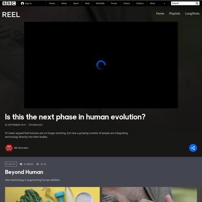 Is this the next phase in human evolution? - BBC Reel