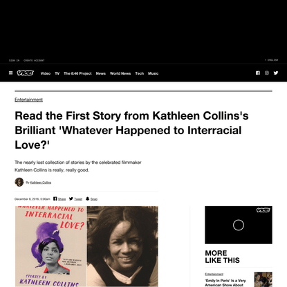 ​Read the First Story from Kathleen Collins’s Brilliant ‘Whatever Happened to Interracial Love?’