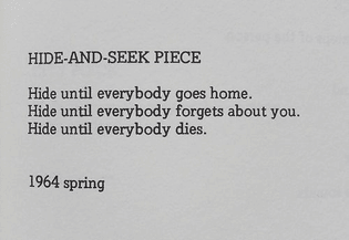 Yoko Ono, Hide-and-Seek Piece (1964)