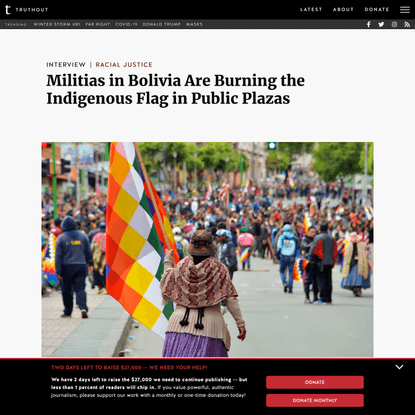 Militias in Bolivia Are Burning the Indigenous Flag in Public Plazas