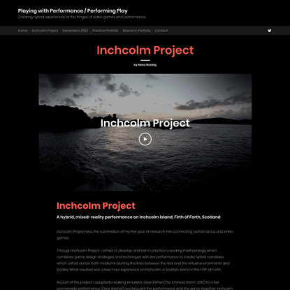 Inchcolm Project | Playing with Performance / Performing Play