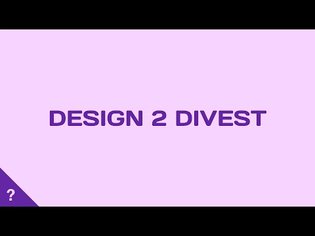 Design to Divest