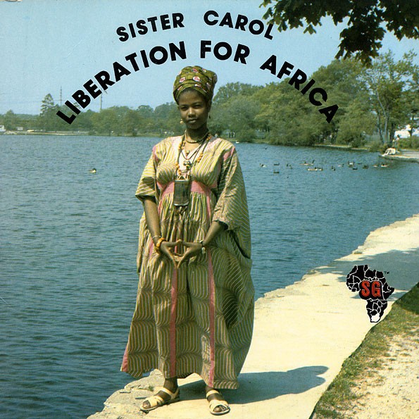 Sister Carol // Liberation For Africa 