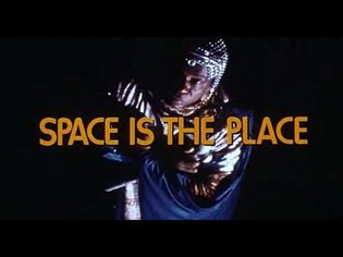 Sun Ra - Space is the place ( movie - 1974 )