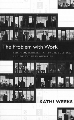 Weeks-Kathi_Problem_with_Work.pdf