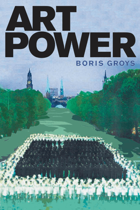 Groys-2008-Art-Power.pdf