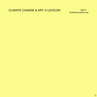 ART &amp; CLIMATE CHANGE: A LEXICON