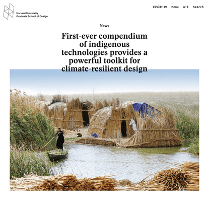 First-ever compendium of indigenous technologies provides a powerful toolkit for climate-resilient design - Harvard Graduate...
