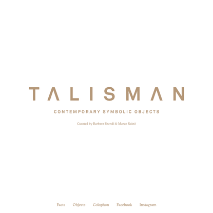 Talisman · Contemporary Symbolic Objects