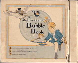 The Mother Goose Bubble Books that Sing 1924