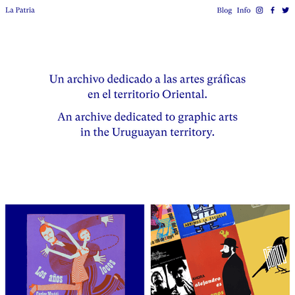 La Patria · un archivo de diseño gráfico del Uruguay · an archive of graphic design from Uruguay