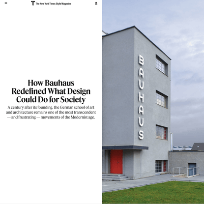 How Bauhaus Redefined What Design Could Do for Society (Published 2019)