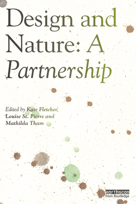 design-and-nature-a-partnership-by-kate-fletcher-louise-st.-pierre-mathilda-tham.pdf