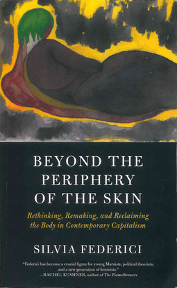 beyond-the-periphery-of-the-skin-silvia-federici.pdf
