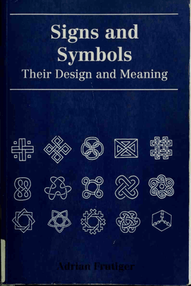 Adrian Frutiger, Signs and Symbols