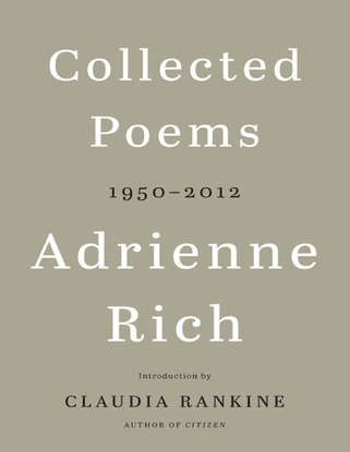 Collected Poems: 1950-2012 - Adrienne Rich