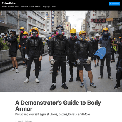 A Demonstrator’s Guide to Body Armor
