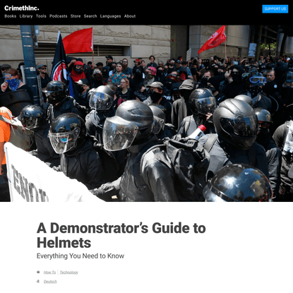 A Demonstrator’s Guide to Helmets