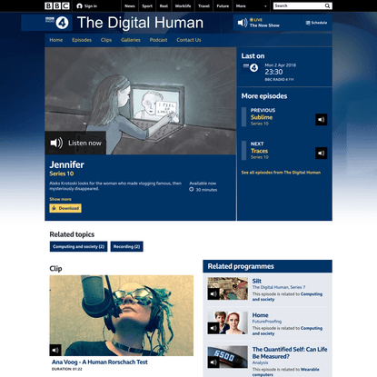 BBC Radio 4 - The Digital Human, Series 10, Jennifer