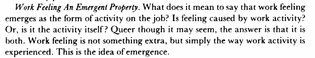 Work is a feeling that emerges from an activity 