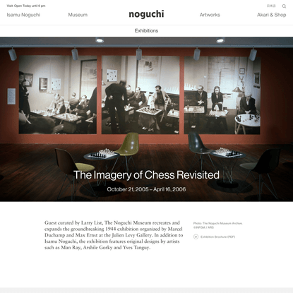 The Imagery of Chess Revisited - The Noguchi Museum