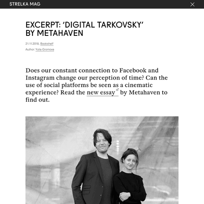 Excerpt: ‘Digital Tarkovsky’ by Metahaven