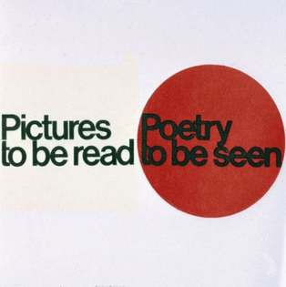 Pictures To Be Read / Poetry To Be Seen, Exhibition catalogue, Museum of Contemporary Art, Chicago, 1967.