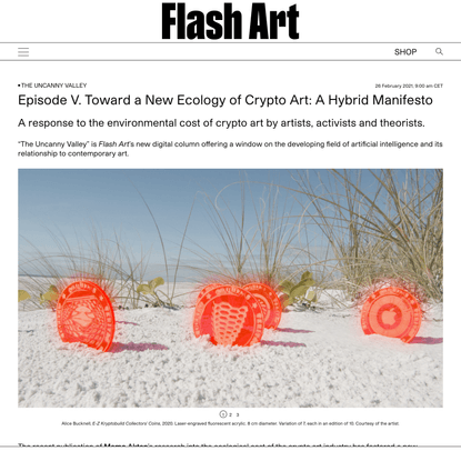 Episode V. Toward a New Ecology of Crypto Art: A Hybrid Manifesto | | Flash Art